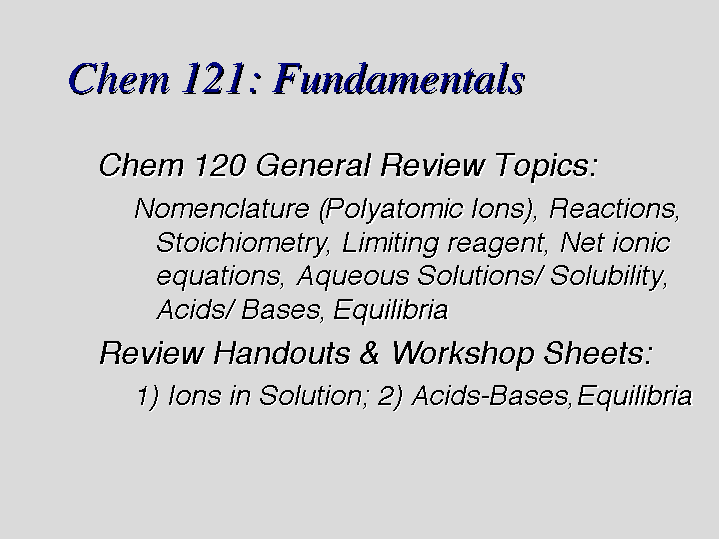 Chem 121: Fundamentals